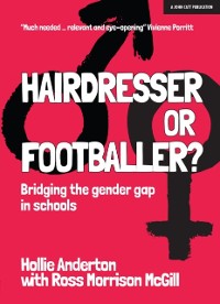 Cover Hairdresser or Footballer: Bridging the gender gap in schools