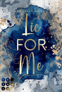 Cover Lie For Me (For-Me-Reihe 2)