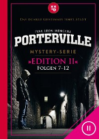Cover Porterville (Darkside Park) Edition II (Folgen 7-12)