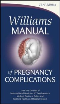 Cover Williams Manual of Pregnancy Complications