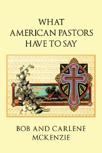 Cover What American Pastors Have To Say