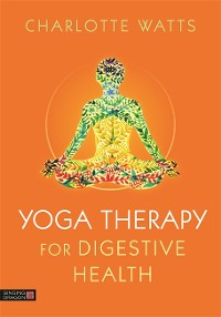 Cover Yoga Therapy for Digestive Health