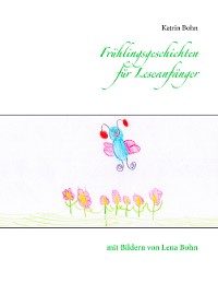 Cover Frühlingsgeschichten für Leseanfänger