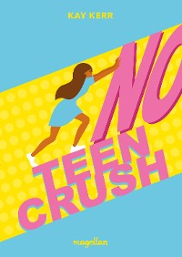 Cover No Teen Crush