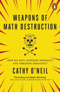 Cover Weapons of Math Destruction