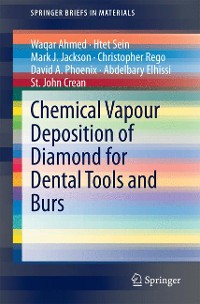 Cover Chemical Vapour Deposition of Diamond for Dental Tools and Burs