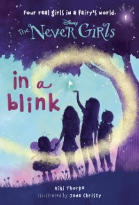 Cover Never Girls #1: In a Blink (Disney: The Never Girls)