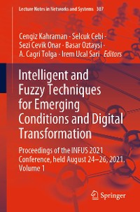 Cover Intelligent and Fuzzy Techniques for Emerging Conditions and Digital Transformation
