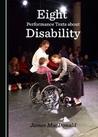 Cover Eight Performance Texts about Disability