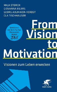 Cover From Vision to Motivation