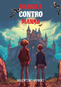 Cover Lerne Italienisch mit Dracula Contro Manah