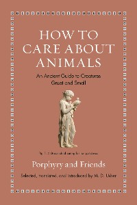 Cover How to Care about Animals