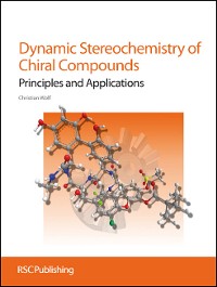 Cover Dynamic Stereochemistry of Chiral Compounds