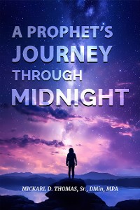 Cover A Prophet’s Journey through Midnight