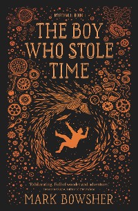 Cover The Boy Who Stole Time