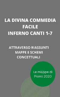 Cover La Divina Commedia Facile - Inferno canti 1-7