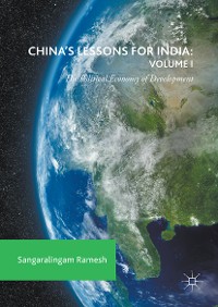 Cover China's Lessons for India: Volume I