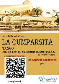 Cover Soprano Saxophone part "La Cumparsita" tango for Sax Quartet