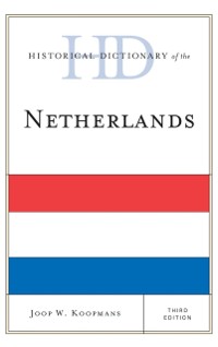 Cover Historical Dictionary of the Netherlands