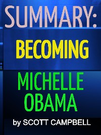 Cover Summary: Becoming: Michelle Obama