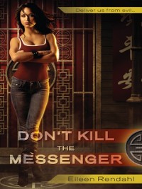 Cover Don't Kill the Messenger