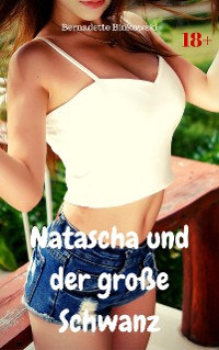 Cover Natascha und der große Schwanz