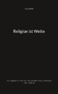Cover Religion ist Weite