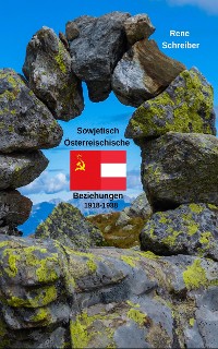 Cover Österreichs Beziehungen zur UdSSR zwischen 1918 bis 1938