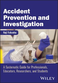 Cover Accident Prevention and Investigation