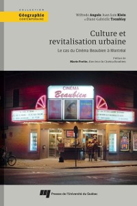 Cover Culture et revitalisation urbaine : le cas du Cinéma Beaubien à Montréal