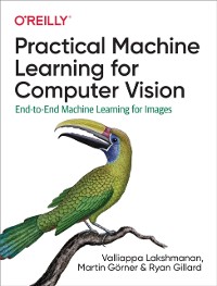 Cover Practical Machine Learning for Computer Vision