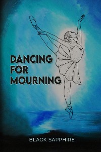 Cover Dancing For Mourning