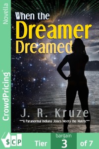 Cover When the Dreamer Dreamed