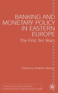 Cover Banking and Monetary Policy in Eastern Europe