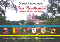 Cover Von Raufbolden - Fürsten, Grafen und Rittern