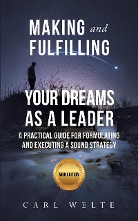 Cover Making and Fulfilling Your Dreams as a Leader