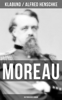 Cover MOREAU: Historischer Roman