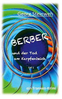 Cover Berber und der Tod am Karpfenteich