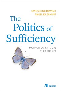 Cover The Politics of Sufficiency