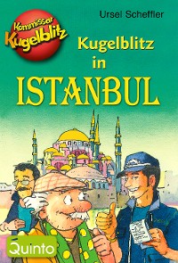 Cover Kommissar Kugelblitz - Kugelblitz in Istanbul