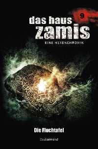 Cover Das Haus Zamis 9 - Die Fluchtafel