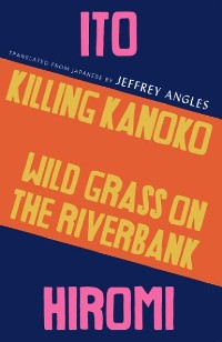 Cover Killing Kanoko / Wild Grass on the Riverbank