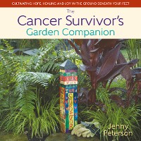 Cover The Cancer Survivor's Garden Companion