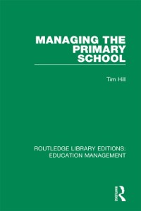 Cover Managing the Primary School