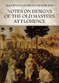 Cover Notes on Designs of the Old Masters at Florence