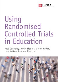 Cover Using Randomised Controlled Trials in Education