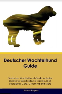 Cover Deutscher Wachtelhund Guide  Deutscher Wachtelhund Guide Includes