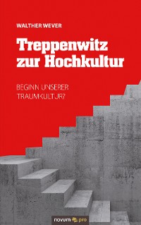 Cover Treppenwitz zur Hochkultur