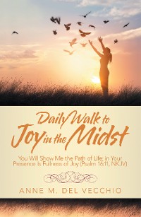 Cover Daily Walk to Joy in the Midst