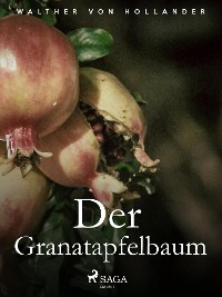 Cover Der Granatapfelbaum